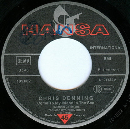 Chris Denning : Come To My Island In The Sea (7", Single)