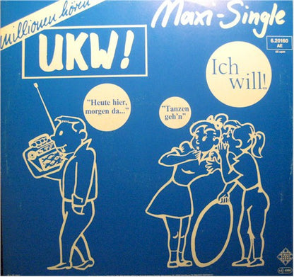 UKW!* : Ich Will! (12", Maxi)