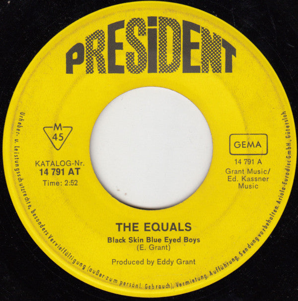 The Equals : Black Skin Blue Eyed Boys / Ain't Got Nothing To Give You (7", Single, Mono)