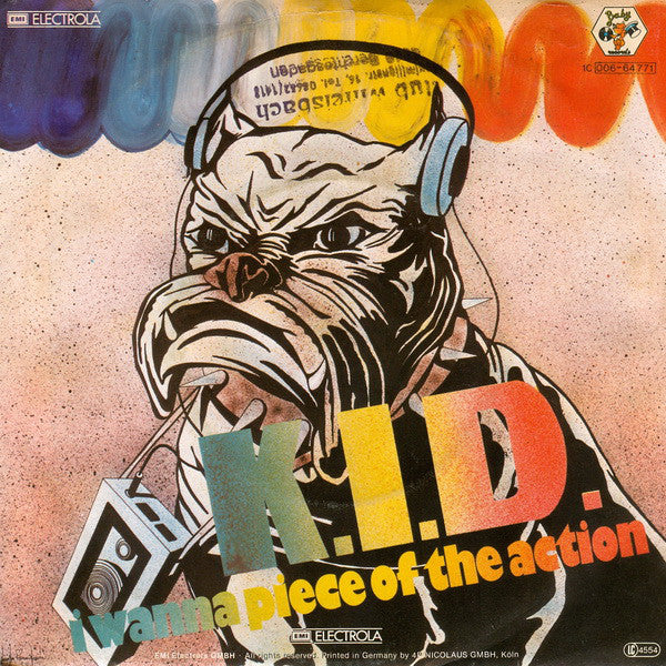 K.I.D. : I Wanna Piece Of The Action (7", Single)