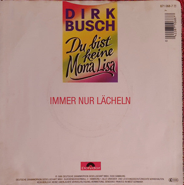 Dirk Busch : Du Bist Keine Mona Lisa (7", Single)