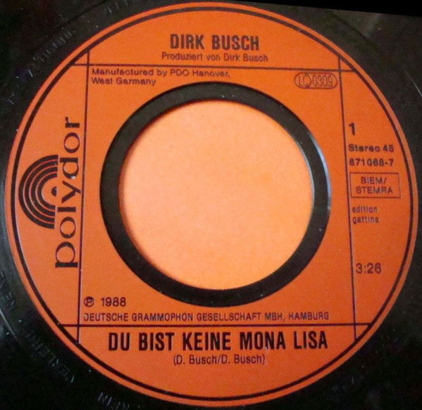 Dirk Busch : Du Bist Keine Mona Lisa (7", Single)