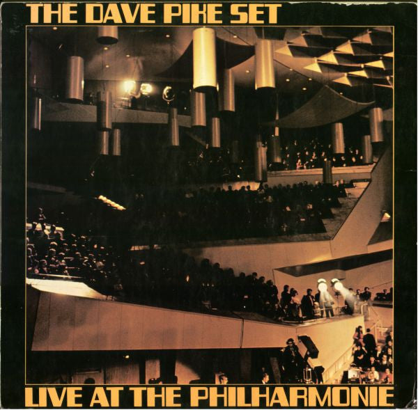 The Dave Pike Set : Live At The Philharmonie (LP, Album)