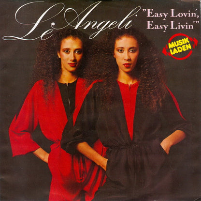 Le Angeli : Easy Lovin', Easy Livin' (7", Single)