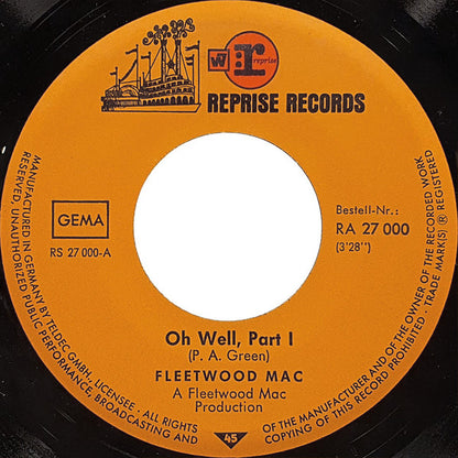 Fleetwood Mac : Oh Well (Part I & II) (7", Single)