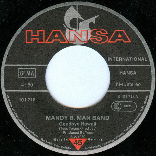 Mandy B. Man Band : Goodbye Hawaii (7", Single)