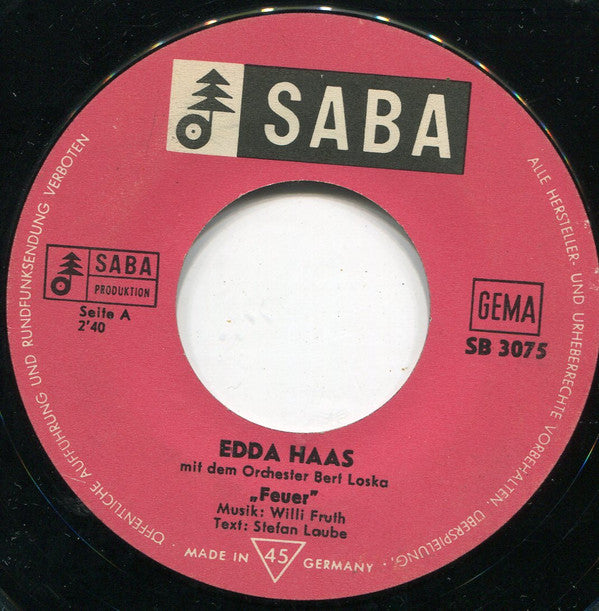 Edda Haas : Feuer / Ein Richt'ger Mann (7", Single)