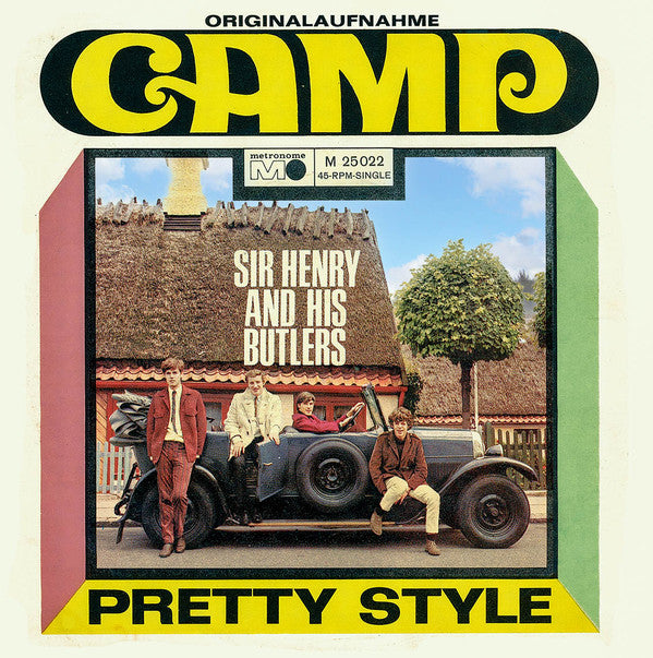 Sir Henry & His Butlers : Camp / Pretty Style (7", Single)