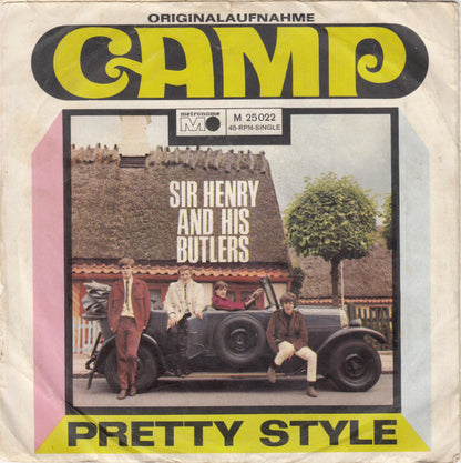 Sir Henry & His Butlers : Camp / Pretty Style (7", Single)