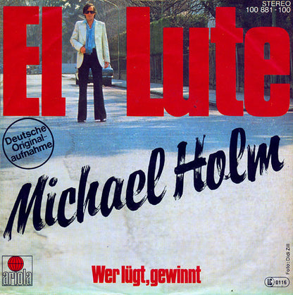 Michael Holm : El Lute (7", Single)