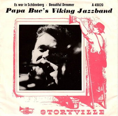 Papa Bue's Viking Jazz Band : Es War In Schöneberg / Beautiful Dreamer (7", Single, Mono, Red)