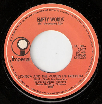 Monica & Voices Of Freedom : Empty Words (7", Single, Ora)