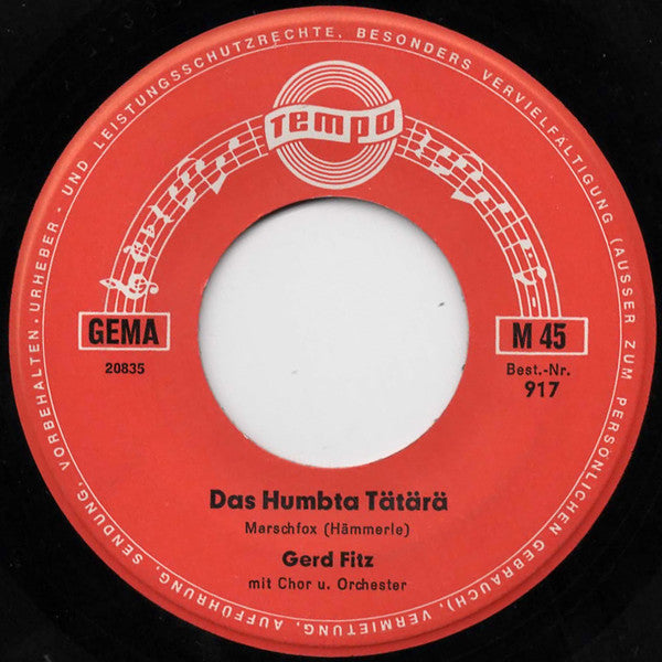 Gerd Fitz : Das Humbta Tätärä / Heile, Heile Gänsje (7", Single, Mono)