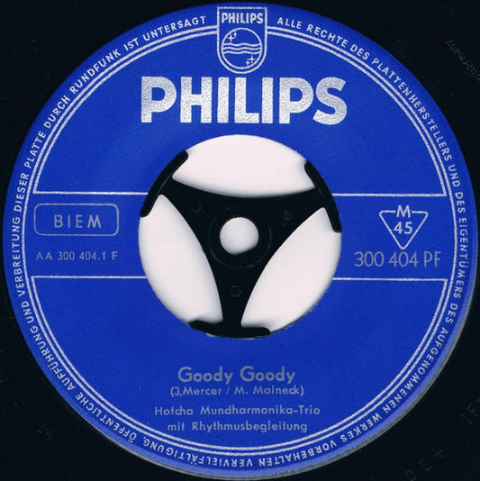 Het Hotcha Trio : Goody Goody / In The Mood (7", Single)