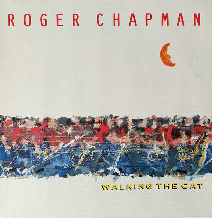 Roger Chapman : Walking The Cat (LP, Album)