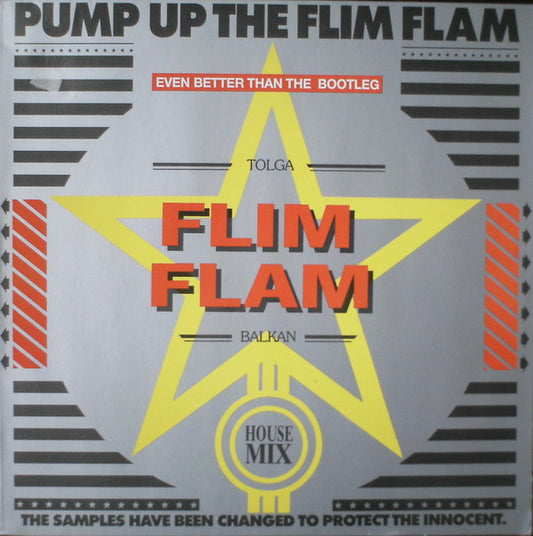 Tolga "Flim Flam" Balkan : Pump Up The Flim Flam (12", Mixed)