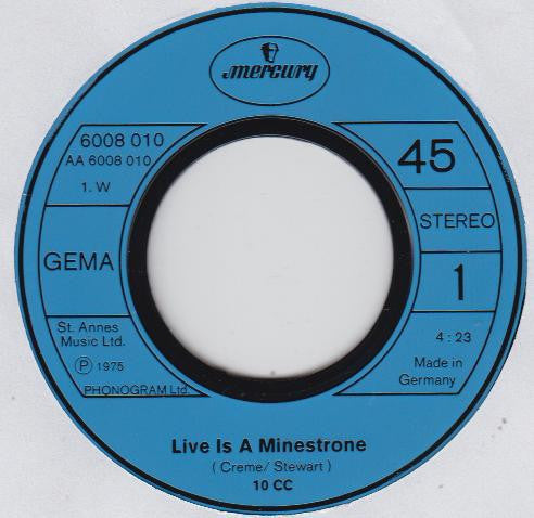 10cc : Life Is A Minestrone (7", Single)