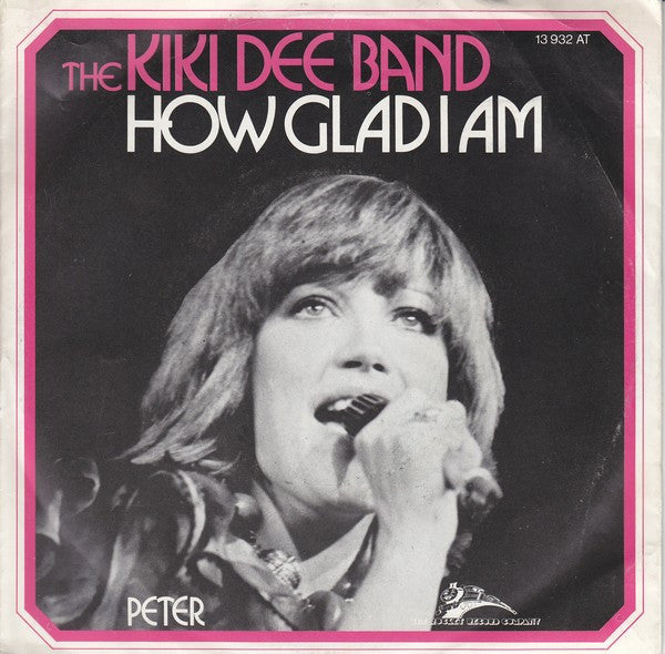 The Kiki Dee Band : How Glad I Am (7", Single)