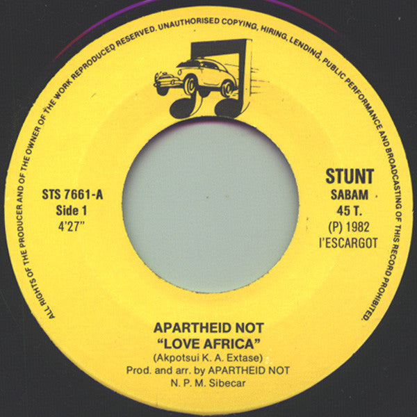 Apartheid Not : Love Africa (7")