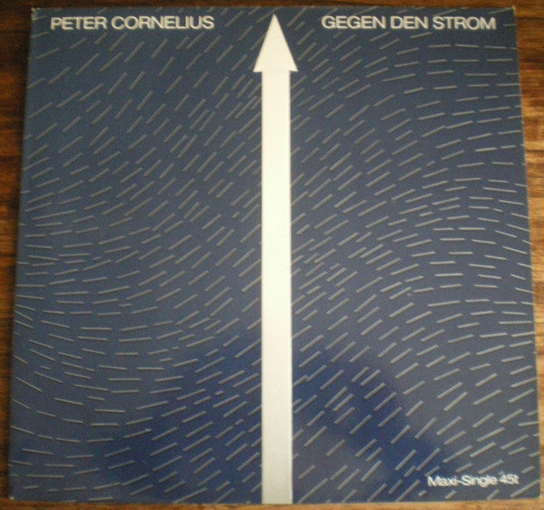 Peter Cornelius : Gegen Den Strom (12")