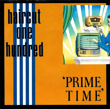 Haircut One Hundred : Prime Time (7")