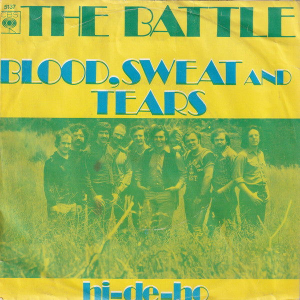 Blood, Sweat And Tears : Hi-De-Ho (7", Single)