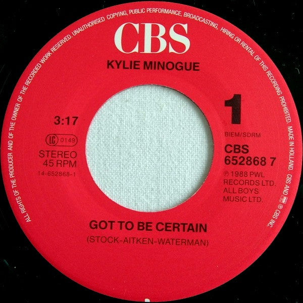 Kylie Minogue : Got To Be Certain (7", Single)