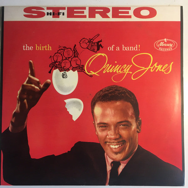 Quincy Jones : The Birth Of A Band (LP, Album)