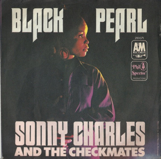 Sonny Charles And The Checkmates Ltd. : Black Pearl / Lazy Susan (7", Single)