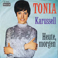 Tonia (3) : Karussell / Heute, Morgen (7