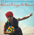 Electric Light Orchestra : Don't Bring Me Down (7