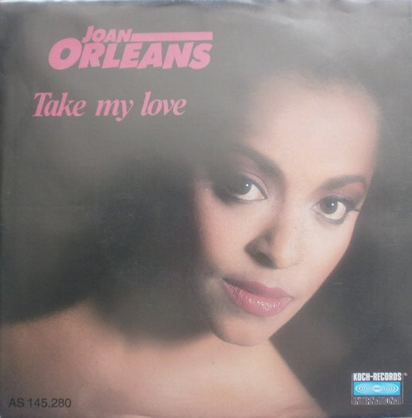 Joan Orleans : Take My Love (7", Single)