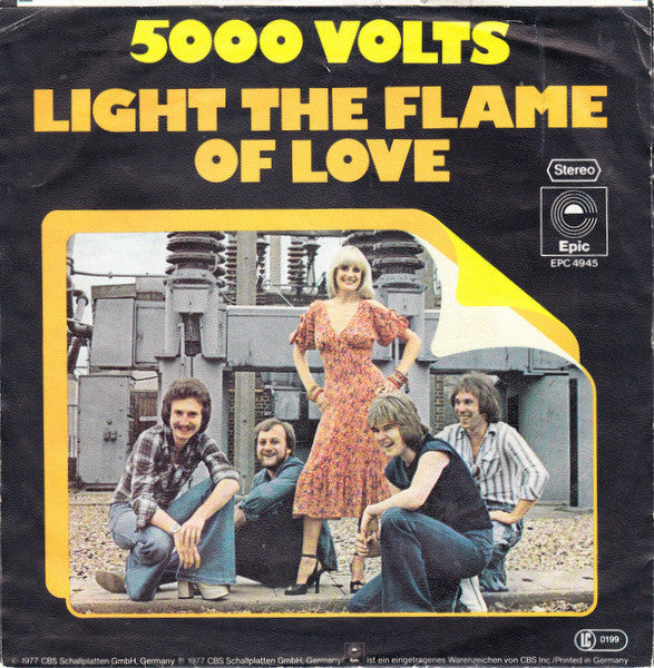 5000 Volts : Light The Flame Of Love (7", Single)