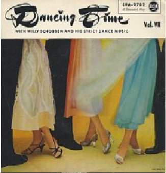 Willy Schobben : Dancing Time Vol. VII (7")