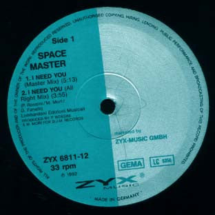 Space Master : I Need You (12")