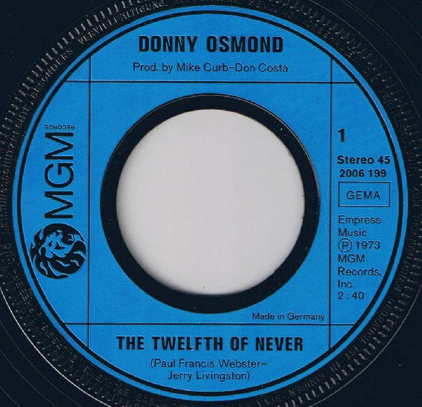 Donny Osmond : The Twelfth Of Never (7", Single)