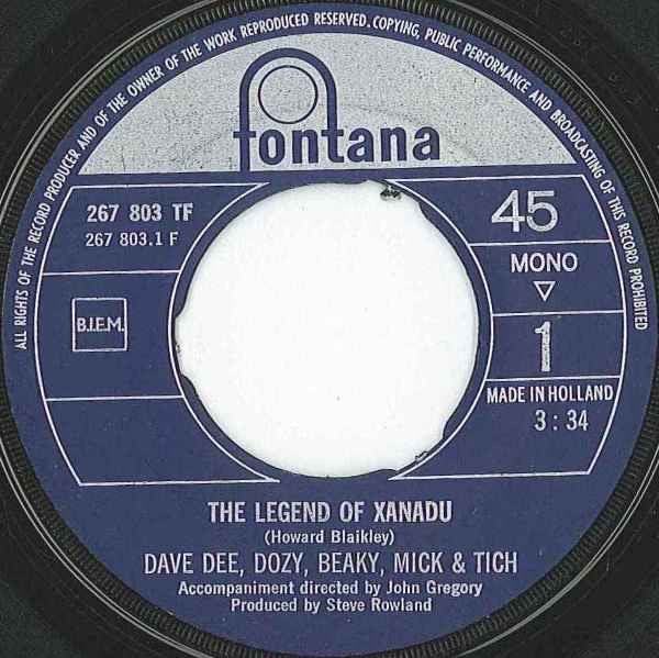 Dave Dee, Dozy, Beaky, Mick & Tich : The Legend Of Xanadu (7", Single, Mono)