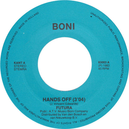 Futura (15) : Hands Off / I Don't Want To Lose It (7")