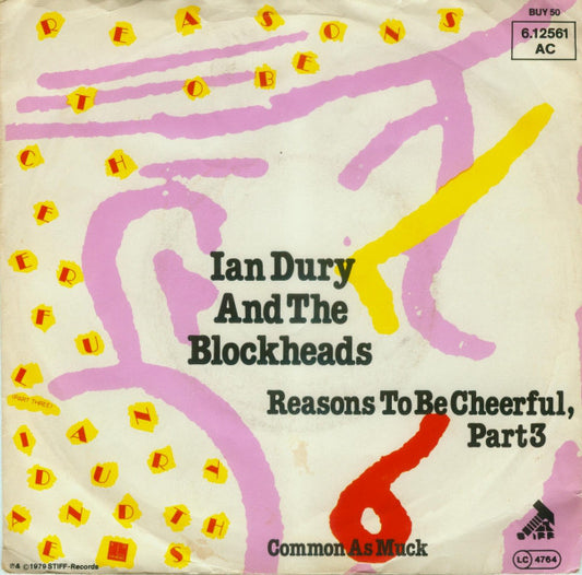 Ian Dury And The Blockheads : Reasons To Be Cheerful, Part 3 (7", Single)