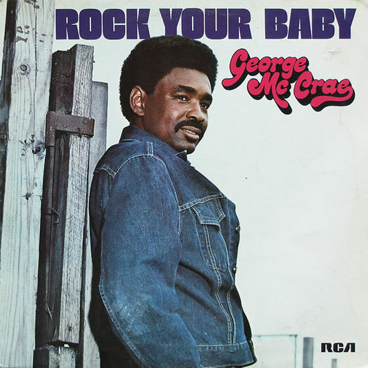 George McCrae : Rock Your Baby (LP, Album)