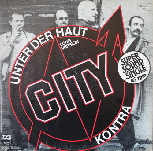 City (3) : Unter Der Haut / Kontra (12")