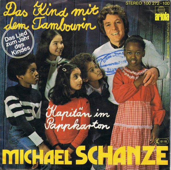 Michael Schanze : Das Kind Mit Dem Tambourin (7", Single)