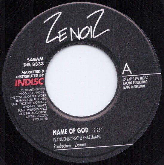 Ze Noiz : Name Of God (7", Single)