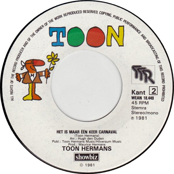 Toon Hermans : Er Woont 'n Poes Met Zeven Jongen In M'n Hoempapa (7", Single, Mono)