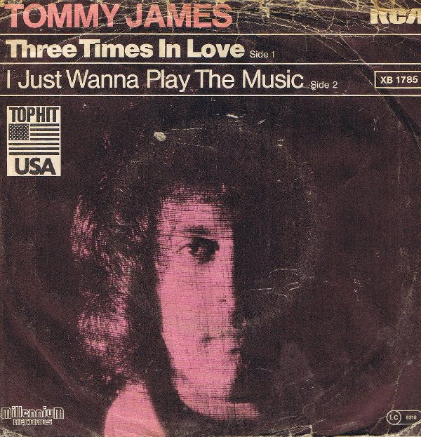 Tommy James : Three Times In Love (7", Single)