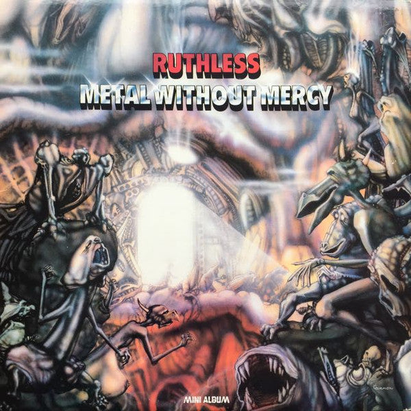 Ruthless (2) : Metal Without Mercy (12", MiniAlbum)