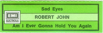 Robert John : Sad Eyes (7", Single)