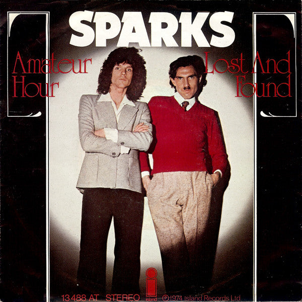 Sparks : Amateur Hour / Lost And Found (7", Single)