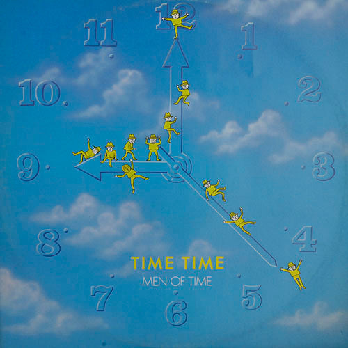 Men Of Time : Time Time (12")