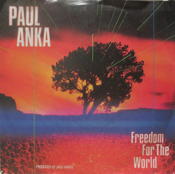 Paul Anka : Freedom For The World (7", Single)